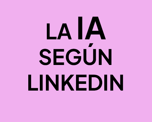 linkedin, inteligencia artificial, Carlos Ares